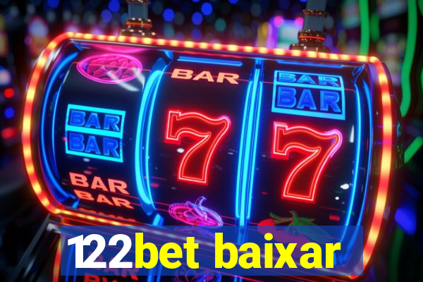 122bet baixar